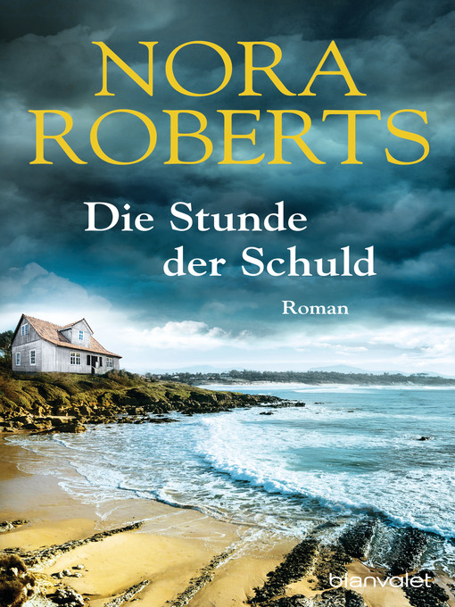 Title details for Die Stunde der Schuld by Nora Roberts - Available